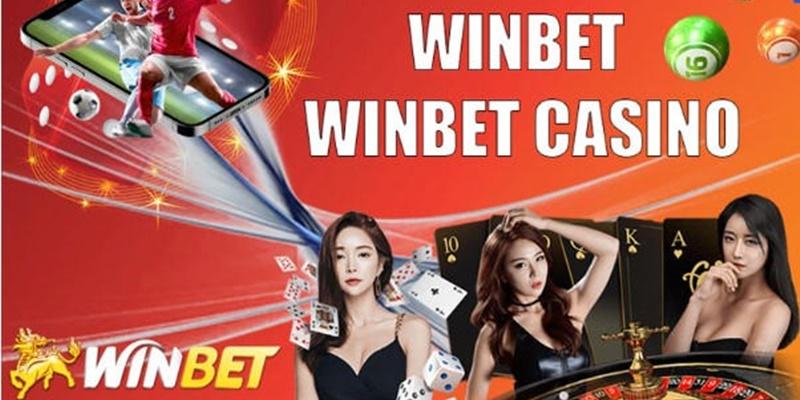 Ưu điểm giúp thu hút hội viên tham gia của casino Winbet